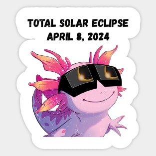 Total Solar Eclipse 2024 Grunge Axolotl—Black text Sticker